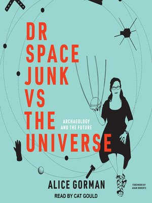 cover image of Dr Space Junk vs the Universe